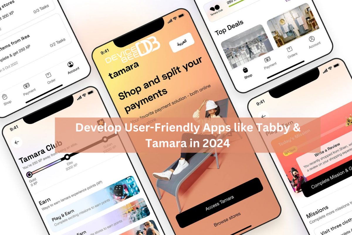 Ultimate Cost to Develop User-Friendly Apps like Tabby & Tamara in 2024