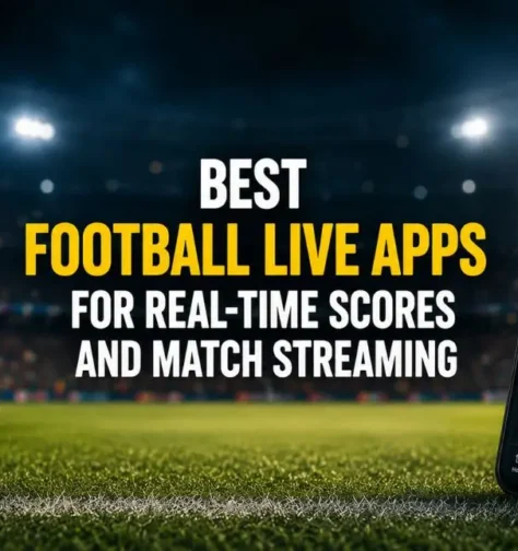 Best Football Live Apps and How to Build One in 2026
